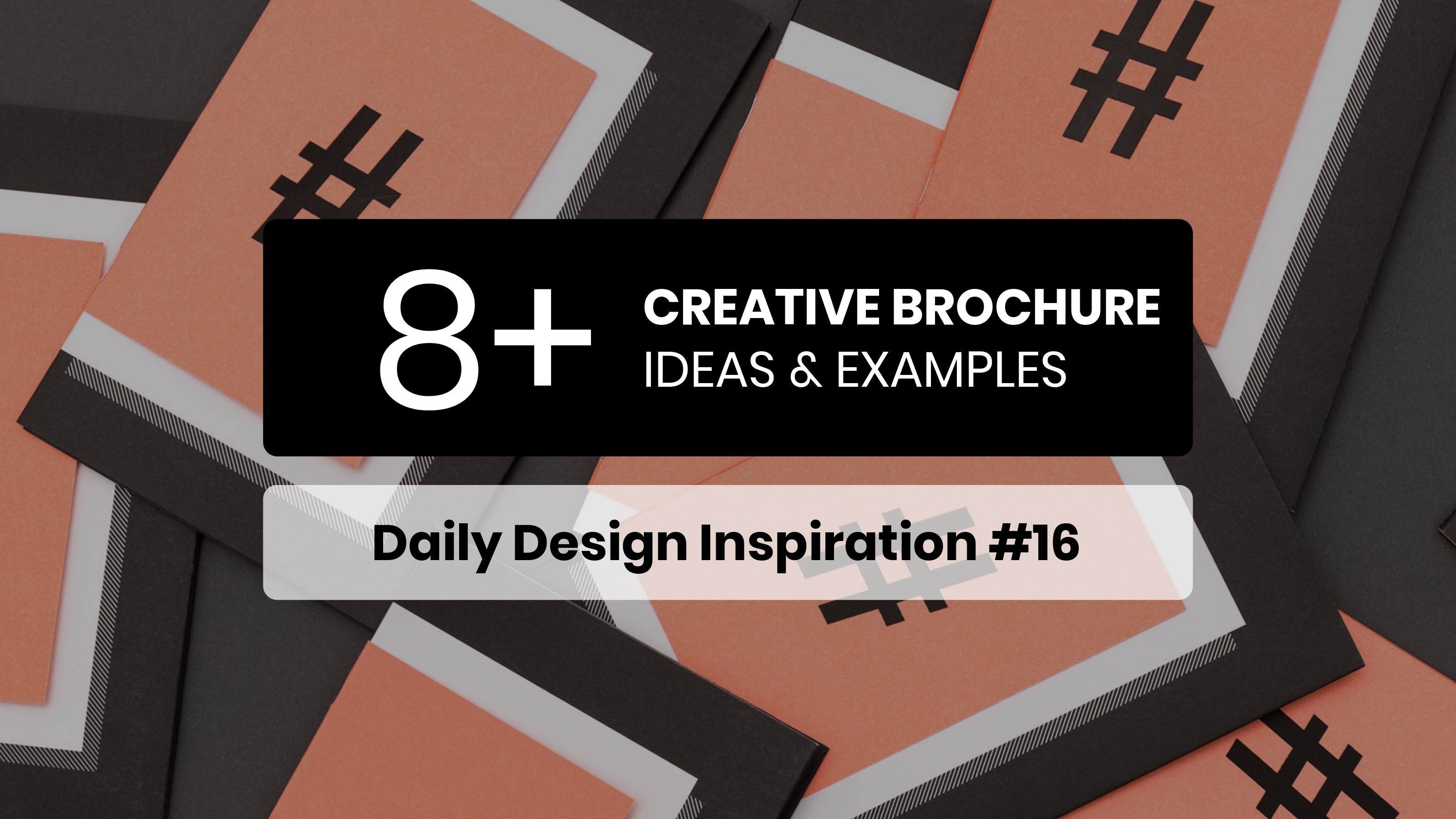 8+ Creative Brochure Design Ideas & Examples - Daily Design Inspiration #16